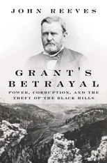 Grant's Betrayal