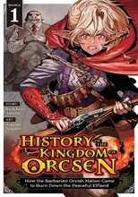 History of the Kingdom of Orcsen
