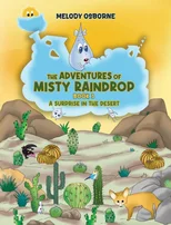 The Adventures of Misty Raindrop - Book 3
