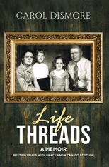 Life Threads – A Memoir