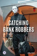 Catching Bank Robbers