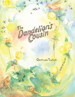 The Dandelion's Cousin