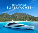 Remarkable Superyachts
