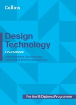 Design Technology for the IB Diploma Programme Student's Book