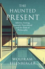 The Haunted Present