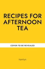 ?Recipes for Afternoon Tea