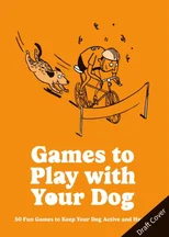 Games to Play with Your Dog