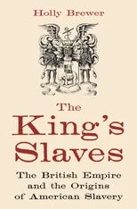 The King's Slaves