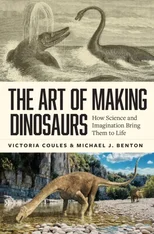 The Art of Making Dinosaurs