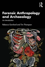 Forensic Anthropology and Archaeology