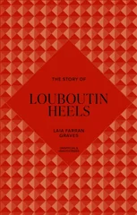 The Story of Louboutin Heels