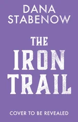 The Iron Trail