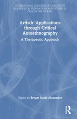 Artistic Applications through Critical Autoethnography