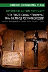 Experiencing Material Christianity