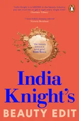 India Knight's Beauty Edit