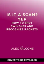 Is It a Scam? Yep
