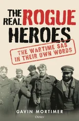 The Real Rogue Heroes