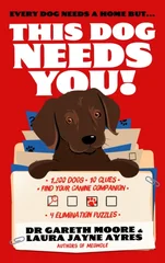Every Dog Needs a Home but this Dog Needs You!