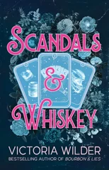 Scandals and Whiskey