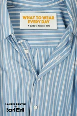 What to Wear Every Day