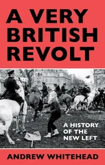 A Very British Revolt