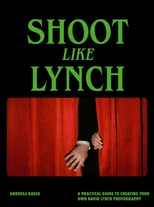 Shoot like Lynch