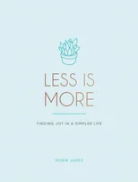 Less is More