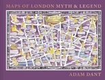 Maps of London Myth and Legend
