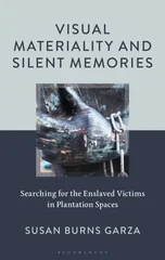 Visual Materiality and Silent Memories