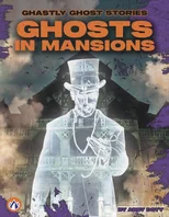 Ghosts in Mansions
