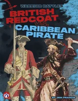 British Redcoat vs. Caribbean Pirate